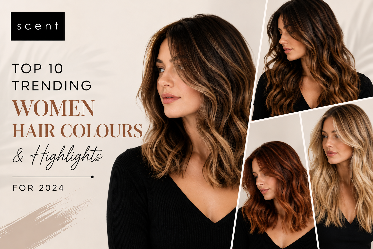 Top 10 Trending Women Hair Colours & Highlights for 2024