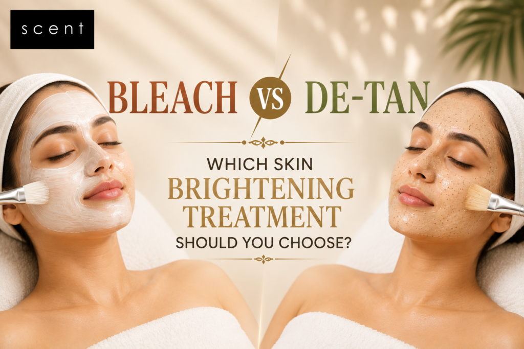 Bleach vs De-Tan: Which Skin Brightening Treatment Should You Choose?